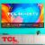 TCL LED SMART TV 75” P635 4K UHD GOOGLE TV